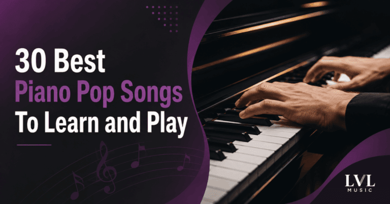 a list of top 30 best piano pop songs
